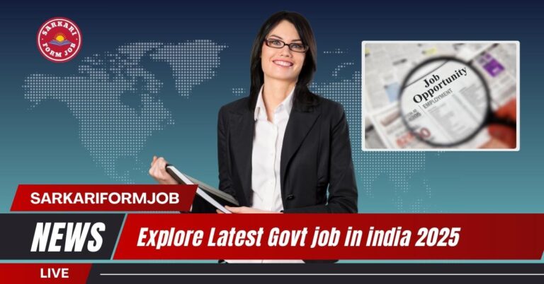 Latest Govt Job in India