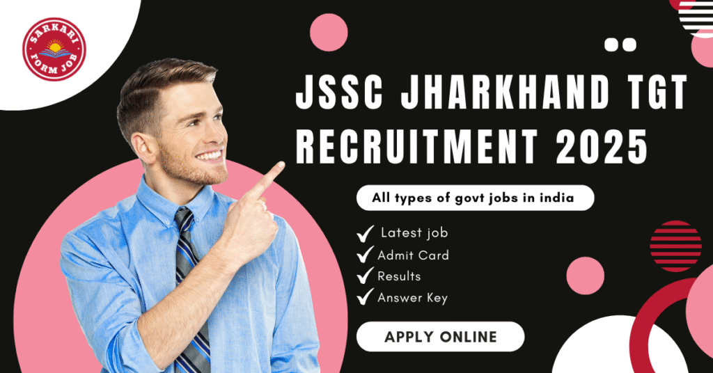 TGT Online Form: JSSC Jharkhand TGT Recruitment 2025