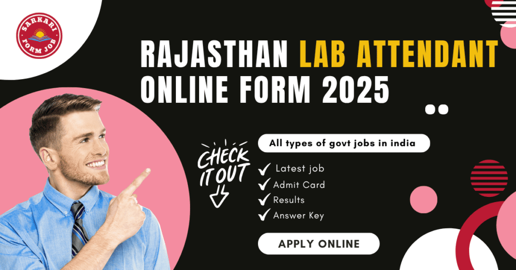 Rajasthan Lab Attendant Online Form 2025 | Rajasthan Lab Attendant Vacancy 2025