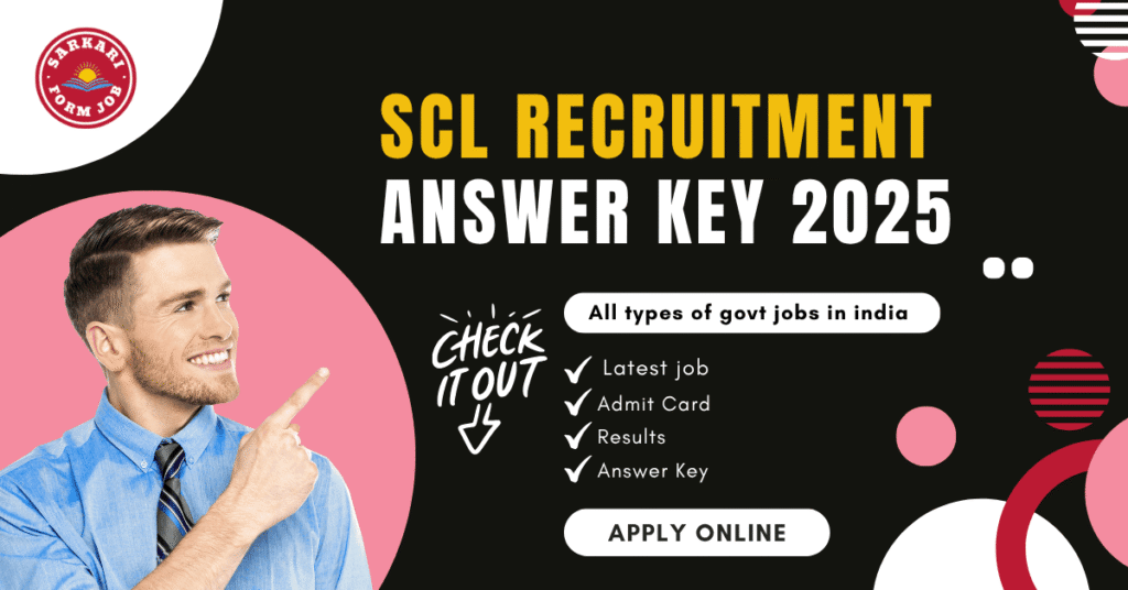 SCL Recruitment Answer Key 2025 | Semi-Conductor Laboratory Vacancy