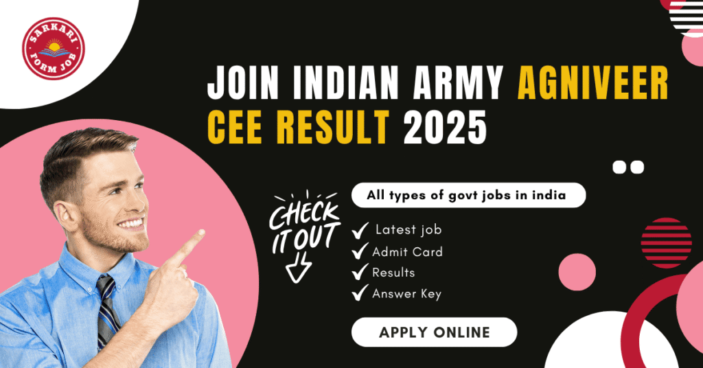 Join Indian Army Common Entrance Exam Agniveer CEE Result 2025